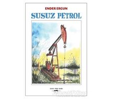 Susuz Petrol - Ender Ergun - Sokak Kitapları Yayınları