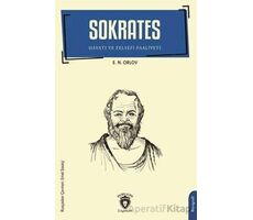 Sokrates - Hayatı ve Felsefi Faaliyeti - E.N.Orlov - Dorlion Yayınları