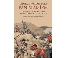 Panislamizm - George Wyman Bury - Dorlion Yayınları