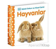 Hayvanlar - Bebek Dokun ve Hisset Serisi - Kolektif - Beta Kids