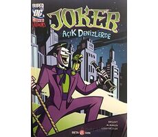 Super DC VILLAINS Joker Açık Denizlerde - J. E. Bright - Beta Kids