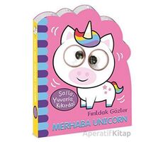 Fırıldak Gözler - Merhaba Unicorn - Kolektif - Beta Kids