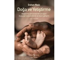 Doğa ve Yetiştirme - Graham Music - İş Bankası Kültür Yayınları