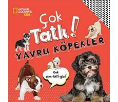 National Geographic Kids - Çok Tatlı! Yavru Köpekler - Crispin Boyer - Beta Kids