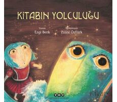 Kitabın Yolculuğu - Ezgi Berk - Yapı Kredi Yayınları