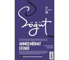 Söğüt - Türk Edebiyatı Dergisi Sayı 26 / Mart - Nisan 2024 - Söğüt Dergisi Yayınları