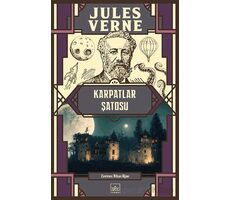 Karpatlar Şatosu - Jules Verne - İthaki Yayınları