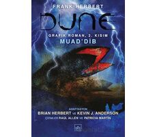 Dune Grafik Roman: 2. Kısım MuadDib - Frank Herbert - İthaki Yayınları