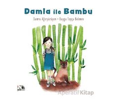 Damla ile Bambu - Sumru Ağıryürüyen - Nesin Yayınevi