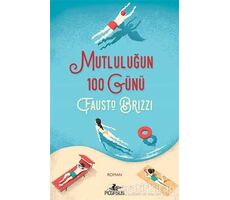 Mutluluğun 100 Günü - Fausto Brizzi - Pegasus Yayınları