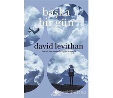 Başka Bir Gün - David Levithan - Pegasus Yayınları