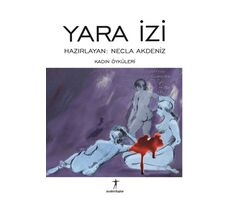 Yara İzi - Necla Akdeniz - Agora Kitaplığı