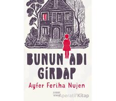 Bunun Adı Girdap - Ayfer Feriha Nujen - Everest Yayınları