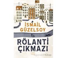 Rölanti Çıkmazı - İsmail Güzelsoy - Everest Yayınları