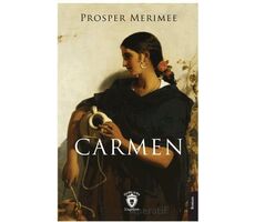 Carmen - Prosper Merimee - Dorlion Yayınları