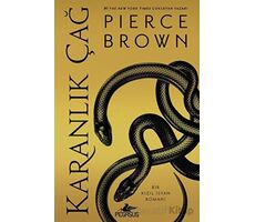 Karanlık Çağ (Kızıl İsyan 5) - Pierce Brown - Pegasus Yayınları