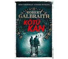 Kötü Kan - Robert Galbraith - Pegasus Yayınları