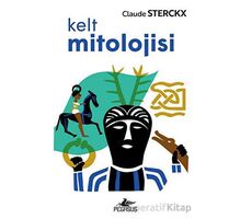 Kelt Mitolojisi - Claude Sterckx - Pegasus Yayınları