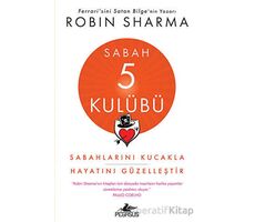 Sabah 5 Kulübü - Robin Sharma - Pegasus Yayınları