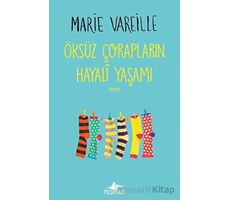 Öksüz Çorapların Hayali Yaşamı - Marie Vareille - Pegasus Yayınları