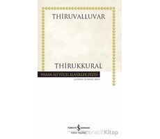 Thirukkural - Thiruvalluvar - İş Bankası Kültür Yayınları