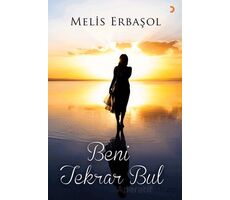 Beni Tekrar Bul - Melis Erbaşol - Cinius Yayınları