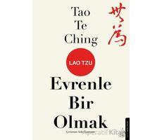 Tao Te Ching Evrenle Bir Olmak - Lao Tzu - Destek Yayınları
