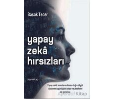 Yapay Zeka Hırsızları - Başak Tecer - Hayykitap