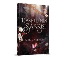 İşaretli’nin Şarkısı - S. M. Gaither - Olimpos Yayınları