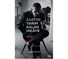 Sartre Yarım Kalan Hikaye - Paige Arthur - Fol Kitap