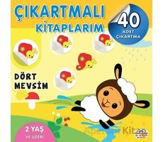 Çıkartmalı Kitaplarım - Dört Mevsim - Kolektif - 0-6 Yaş Yayınları