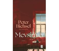 Mevsimler - Peter Bichsel - Ketebe Yayınları