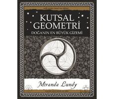 Kutsal Geometri - Miranda Lundy - A7 Kitap