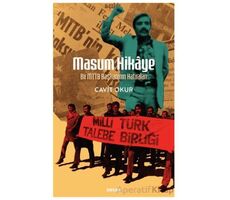 Masum Hikaye - Bir MTTB Başkanının Hatıraları - Cavit Okur - Beyan Yayınları