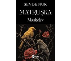 Matruşka Maskeler - Sevde Nur - Parola Yayınları