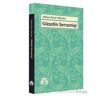 Güzelin Serzenişi - Hatice Ebrar Akbulut - Büyüyen Ay Yayınları