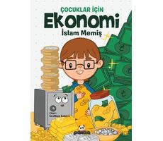 Çocuklar İçin Ekonomi - İslam Memiş - Beyaz Panda Yayınları