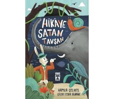 Hikaye Satan Tavşan - Hamza Çelikel - Genç Timaş