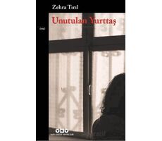 Unutulan Yurttaş - Zehra Tırıl - Yapı Kredi Yayınları