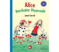 Çocuk Klasikleri: Alice Harikalar Diyarında - Lewis Carroll - Beyaz Balina Yayınları