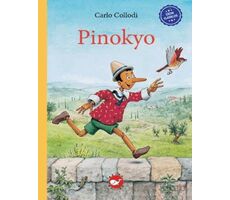 Çocuk Klasikleri: Pinokyo - Carlo Collodi - Beyaz Balina Yayınları