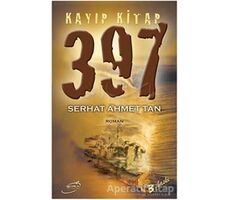 Kayıp Kitap 397 - Serhat Ahmet Tan - Şira Yayınları