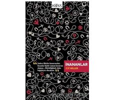 İnananlar - Zoe Heller - Kafka Kitap