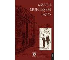 Tezat-ı Muhteşem - TuğBAŞ - Dorlion Yayınları