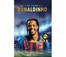Ronaldinho - Efsane Sambacı - Ada Gökce - Gece Kitaplığı