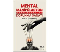 Mental Manipülasyon Teknikleri ve Korunma Sanatı - Çağlar Seziş - Gece Kitaplığı