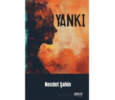 Yankı - Necdet Şahin - Gece Kitaplığı