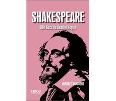 Shakespeare Dilin Gücü ile Kendini Keşfet - Michael Hammond - Gece Kitaplığı