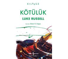 Kötülük - Luke Russell - İş Bankası Kültür Yayınları