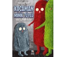 Kocaman Minik Tüylü - Hanzade Servi - İthaki Çocuk Yayınları